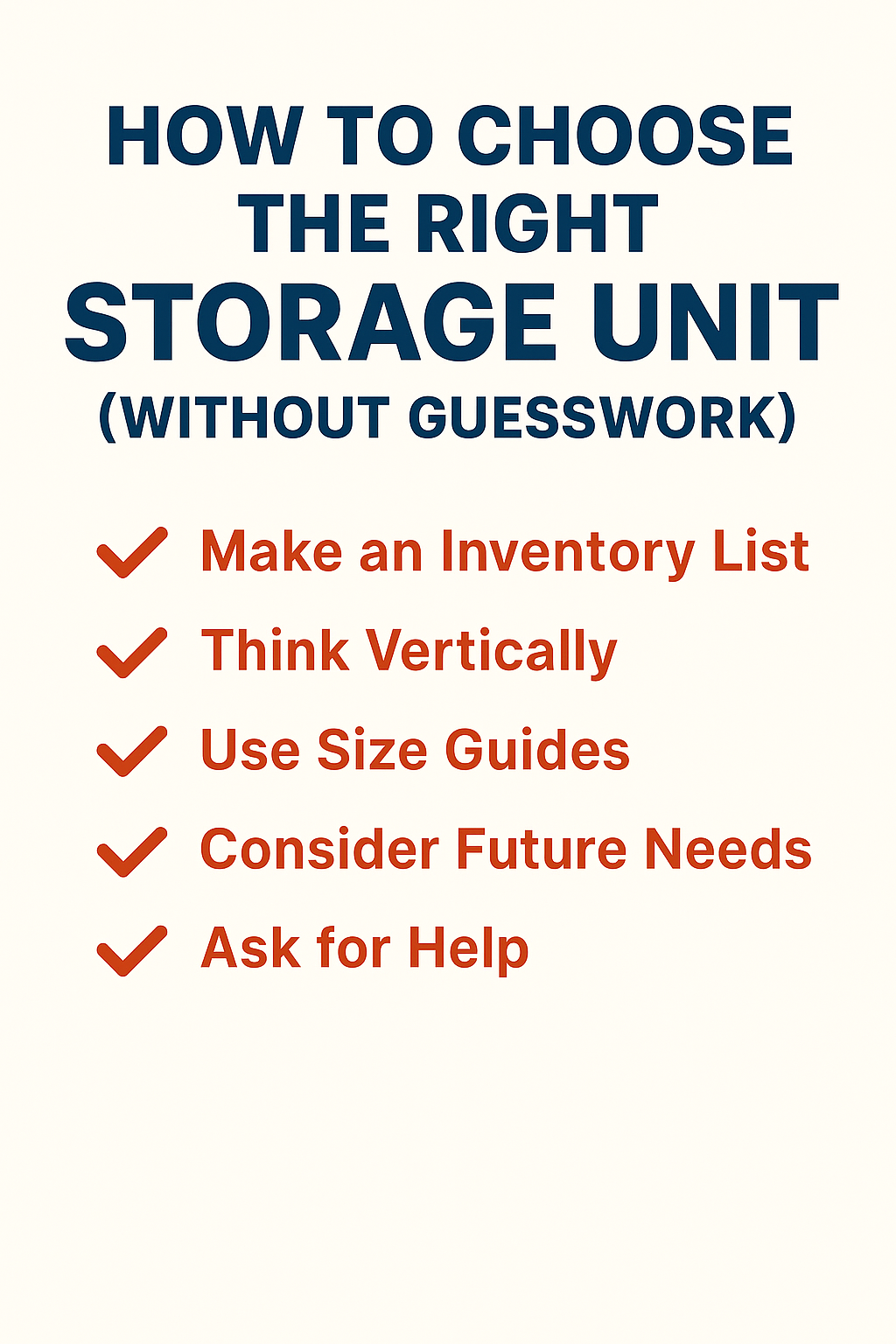 Infographic showing tips for choosing the right storage unit, including size, climate control, access, and security considerations.